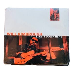Will Kimbrough I Like It Down Here 2019 Album Rock Daphne Records CD SEALED